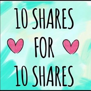 10 shares for 10 shares!!!